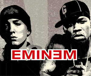 EMINEM   &   50 CENT